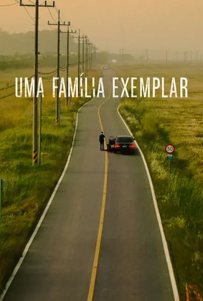 Pôster da série Uma Família Exemplar