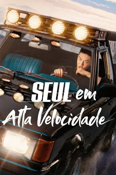 Seul em Alta Velocidade (2022)