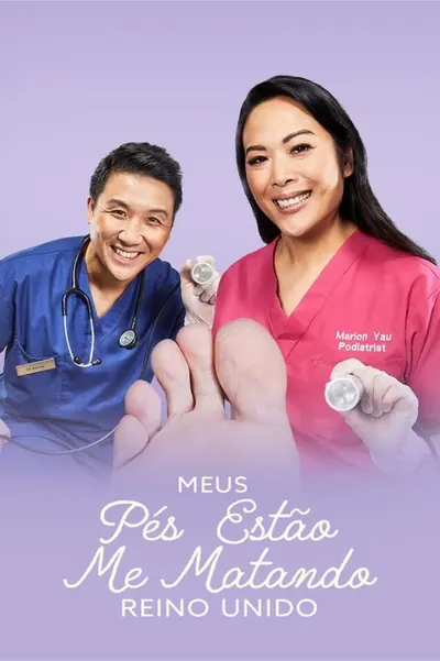 Pôster da série Meus Pes Estao Me Matando Reino Unido