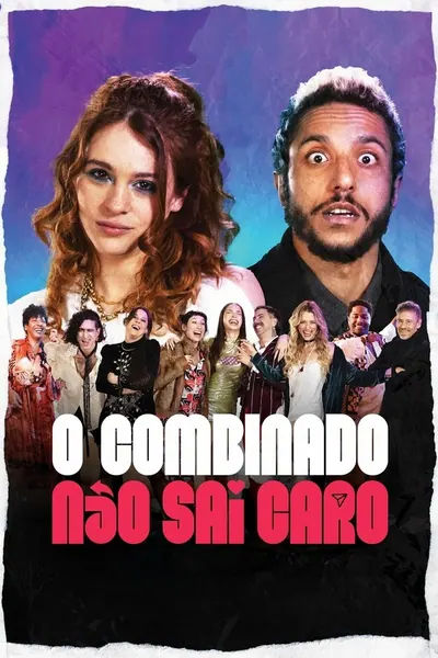 O Combinado Não Sai Caro (2025)