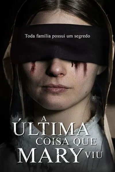 A Última Coisa que Mary Viu (2021)
