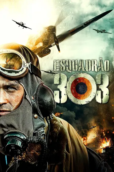 Pôster de Esquadrão 303 (2018)