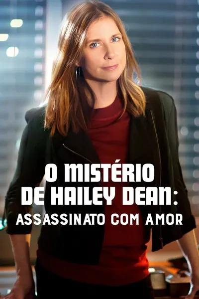 O Mistério de Hailey Dean: Assassinato com Amor (2016)