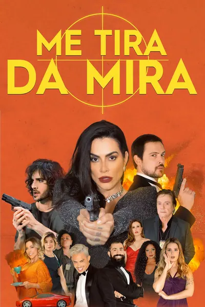 Pôster de Me Tira da Mira (2022)