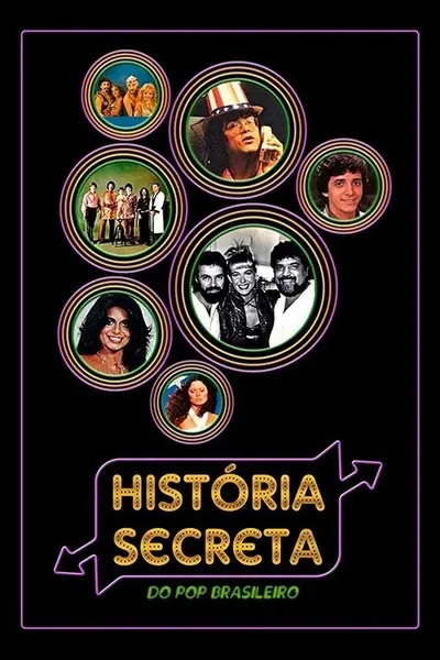 Pôster da série Historia Secreta do Pop Brasileiro