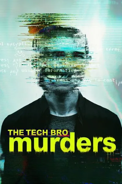 Pôster da série The Tech Bro Murders