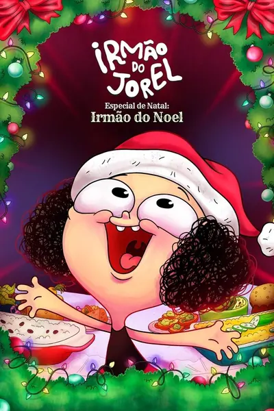 Irmão do Jorel Especial de Natal: Irmão do Noel (2022)