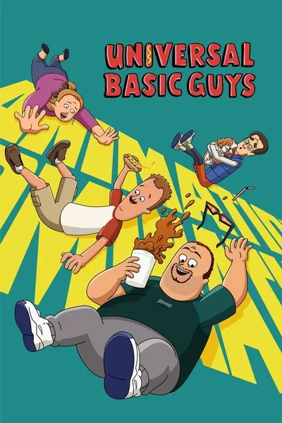 Universal Basic Guys