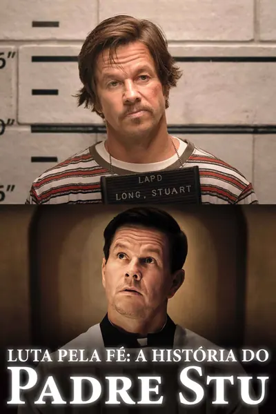 Pôster de Luta Pela Fé: A História do Padre Stu (2022)