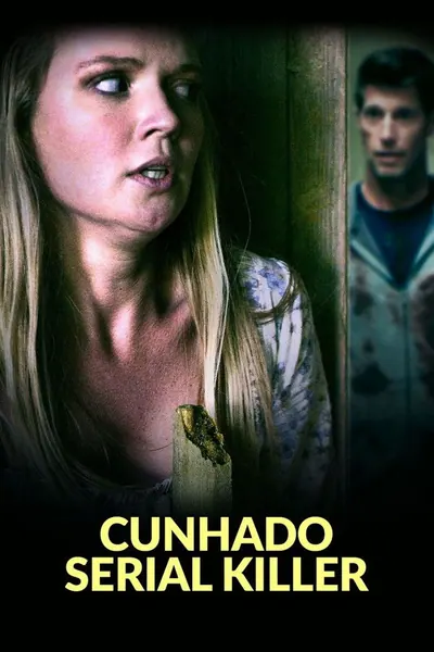 Cunhado Serial Killer (2023)