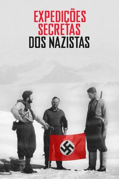 Pôster da série Expedicoes Secretas dos Nazistas