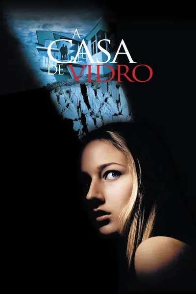A Casa de Vidro (2001)