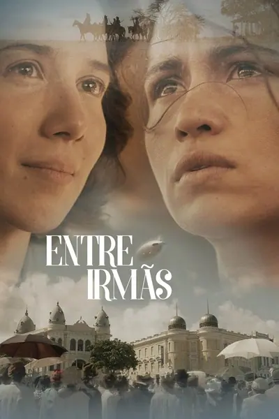 Pôster de Entre Irmãs (2017)