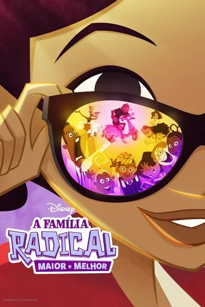 Pôster da série A Família Radical: Maior e Melhor