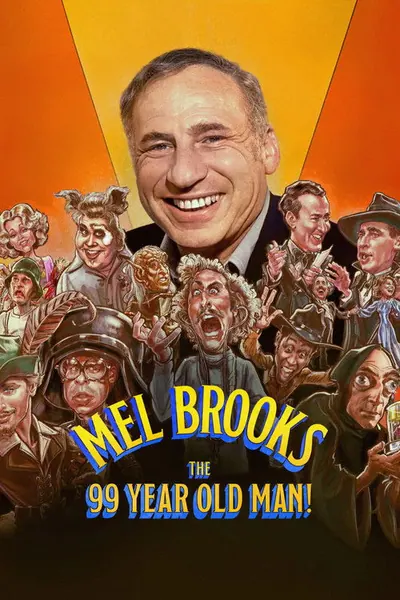 Mel Brooks The 99 Year Old Man