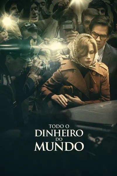 Todo o Dinheiro do Mundo (2017) LEG