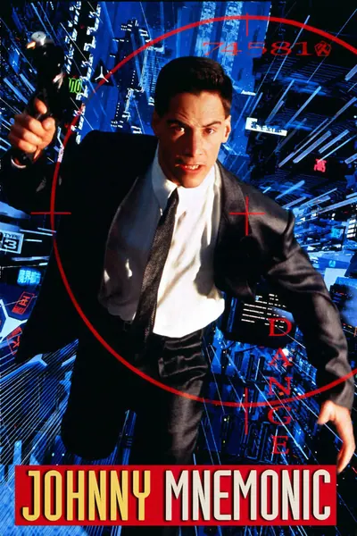 Johnny Mnemonic, o Cyborg do Futuro (1995)
