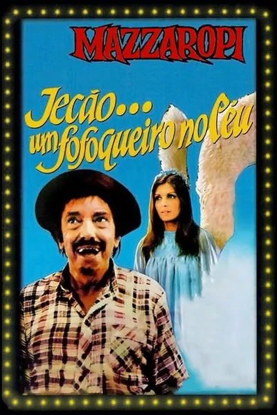 Mazzaropi Jecão... Um Fofoqueiro no Céu (1977)