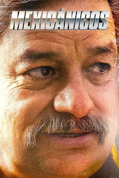 Pôster da série Mexicanicos