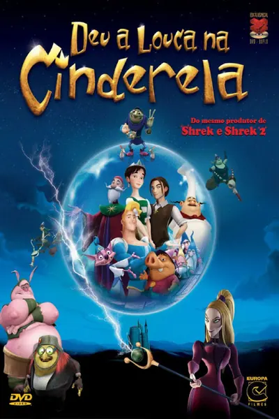 Deu a Louca na Cinderela (2007)
