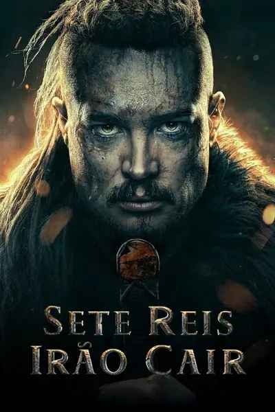 Pôster de The Last Kingdom: Seven Kings Must Die (2023)