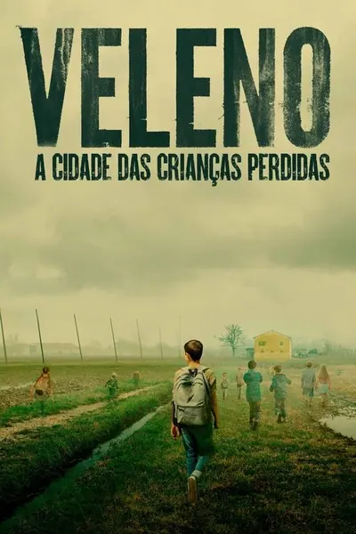 Pôster da série Veleno: A Cidade das Crianças Perdidas