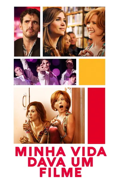 Minha Vida Dava um Filme (2012)