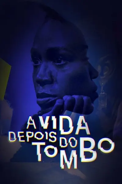 Pôster da série A Vida Depois do Tombo