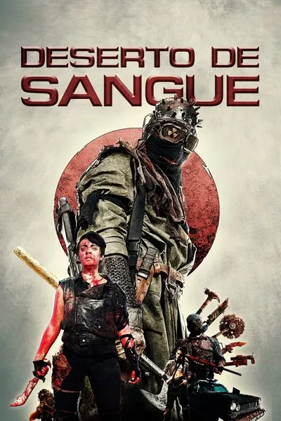 Pôster de Deserto de Sangue (2019) LEG