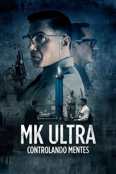 Pôster de MK Ultra: Controlando Mentes (2022) LEG