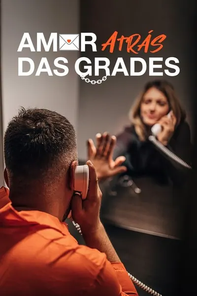 Pôster da série Amor Atras das Grades