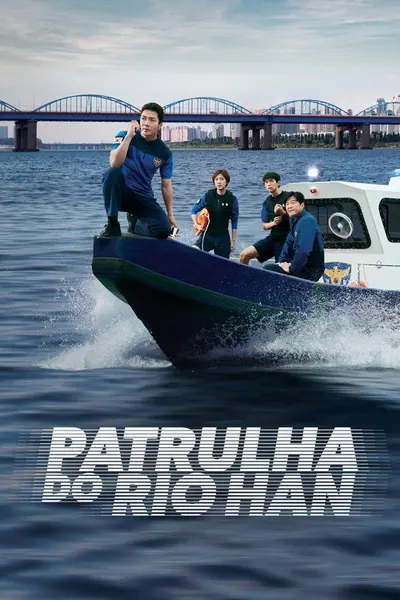 Pôster da série Patrulha do Rio Han