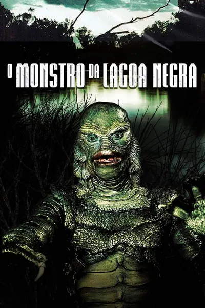 O Monstro da Lagoa Negra (1954)
