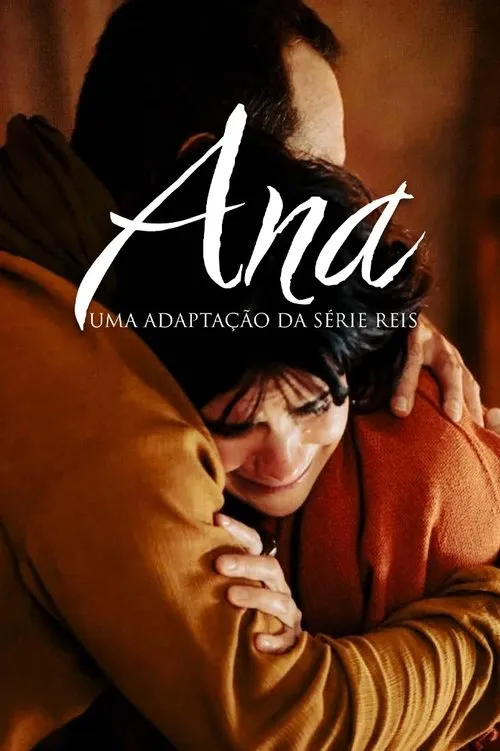 Ana Uma Adaptacao da Serie Reis (2024)