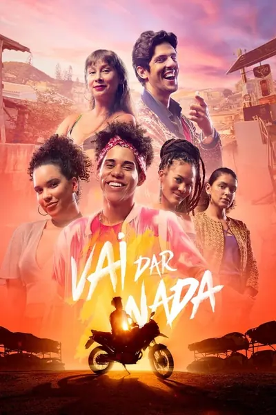 Vai Dar Nada (2022)
