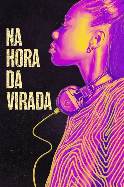 Na Hora da Virada (2022)