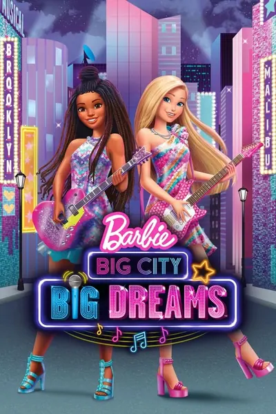 Pôster de Barbie: Big City, Big Dreams (2021)