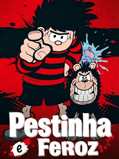 Pôster da série Pestinha e Feroz