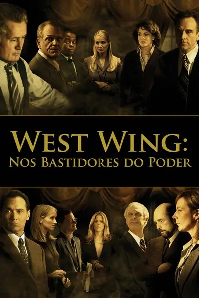 Pôster da série West Wing: Nos Bastidores do Poder