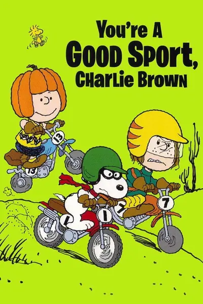 Pôster de You're a Good Sport, Charlie Brown