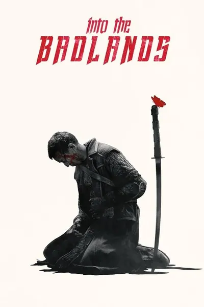 Into The Badlands