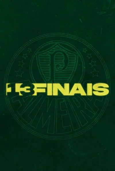 Pôster da série Palmeiras 13 finais
