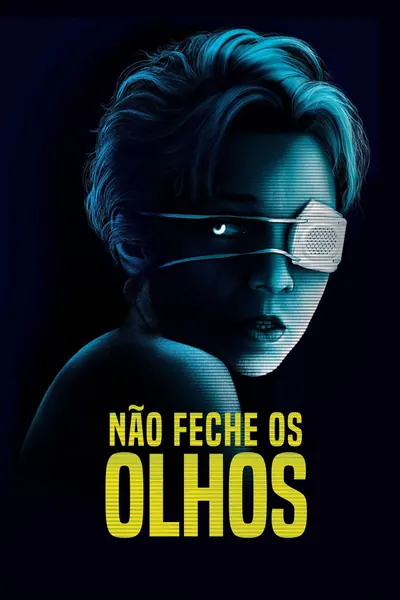 Não Feche os Olhos (2020)