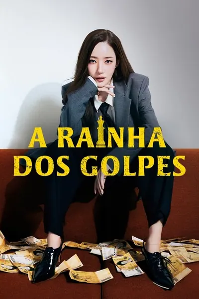 Pôster da série A Rainha dos Golpes