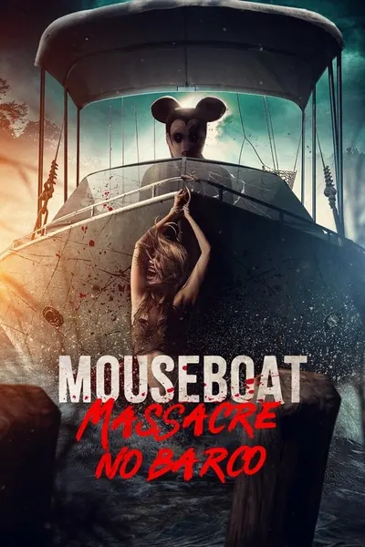 Mouseboat - Massacre no Barco (2025)