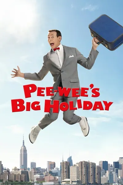Pôster de Pee-wee's Big Holiday (2016)