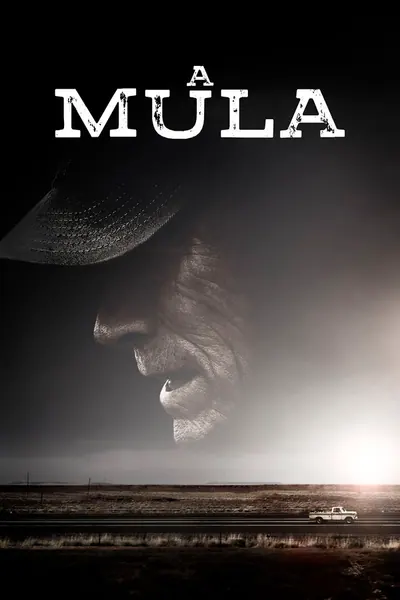 Pôster de A Mula (2018) 4K