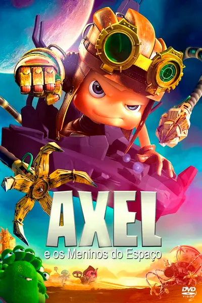 Pôster de Axel e os Meninos do Espaço (2017)