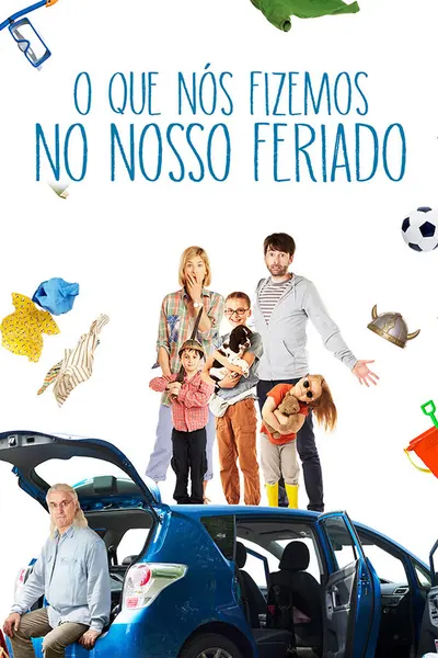 Pôster de O Que Nós Fizemos no Nosso Feriado (2014)