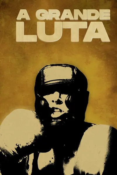 Pôster de A Grande Luta (2021)